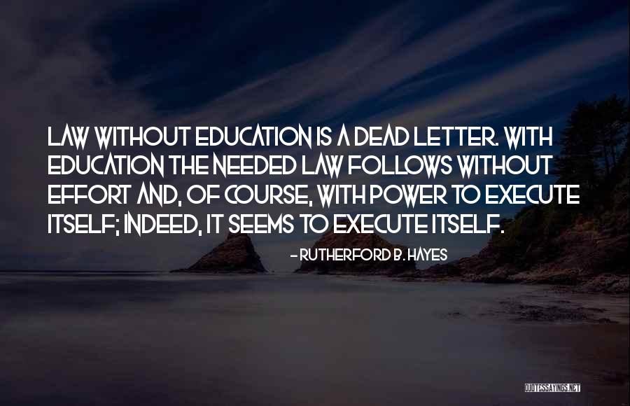 Rutherford B. Hayes Quotes 1937741