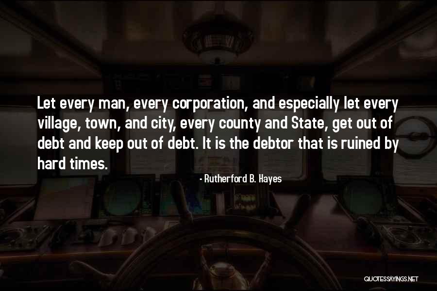 Rutherford B. Hayes Quotes 2108523