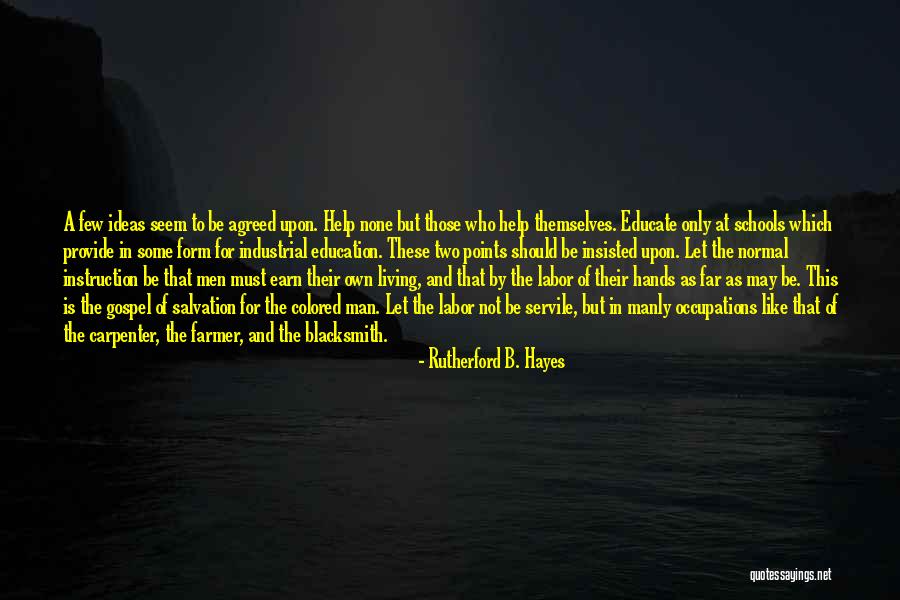 Rutherford B. Hayes Quotes 2192058 Rutherford B. Hayes Quotes 2192058