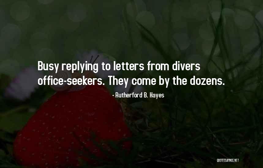 Rutherford B. Hayes Quotes 2202447 Rutherford B. Hayes Quotes 2202447