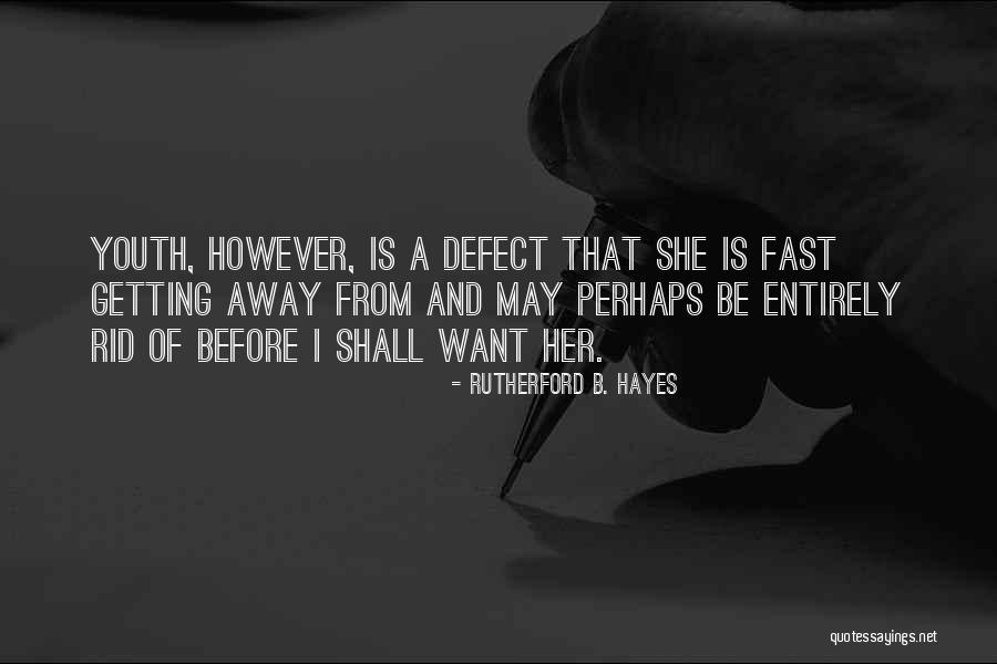 Rutherford B. Hayes Quotes 2245083 Rutherford B. Hayes Quotes 2245083