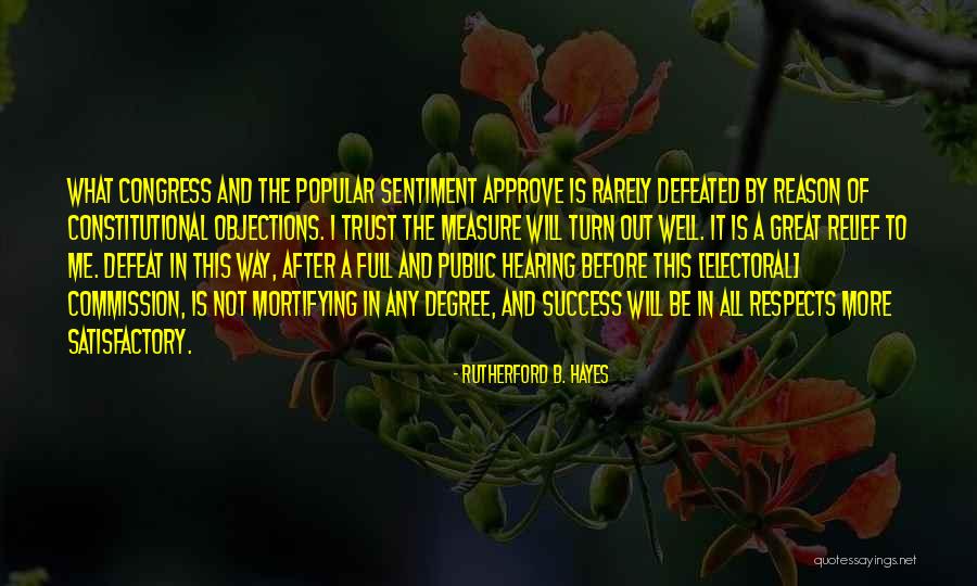 Rutherford B. Hayes Quotes 294914 Rutherford B. Hayes Quotes 294914