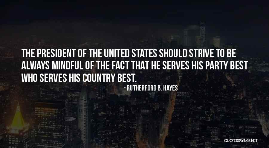 Rutherford B. Hayes Quotes 466783