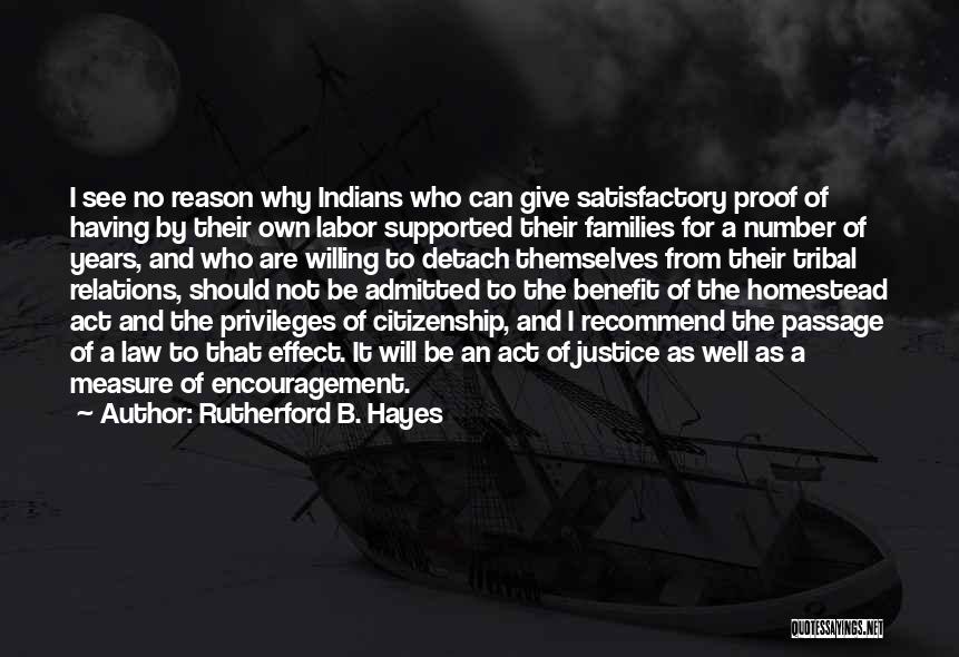 Rutherford B. Hayes Quotes 492741
