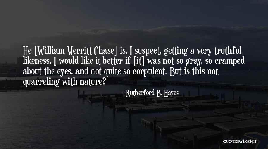 Rutherford Quotes By Rutherford B. Hayes Rutherford Quotes By Rutherford B. Hayes