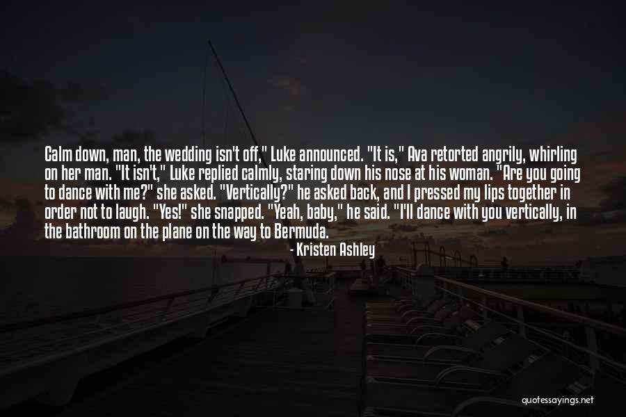 Ruthian Blast Quotes By Kristen Ashley Ruthian Blast Quotes By Kristen Ashley