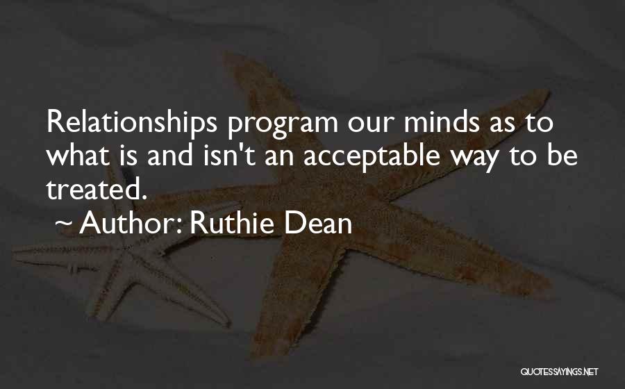 Ruthie Dean Quotes 699854