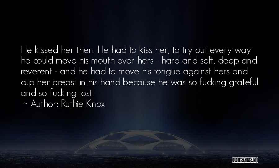 Ruthie Knox Quotes 1186294