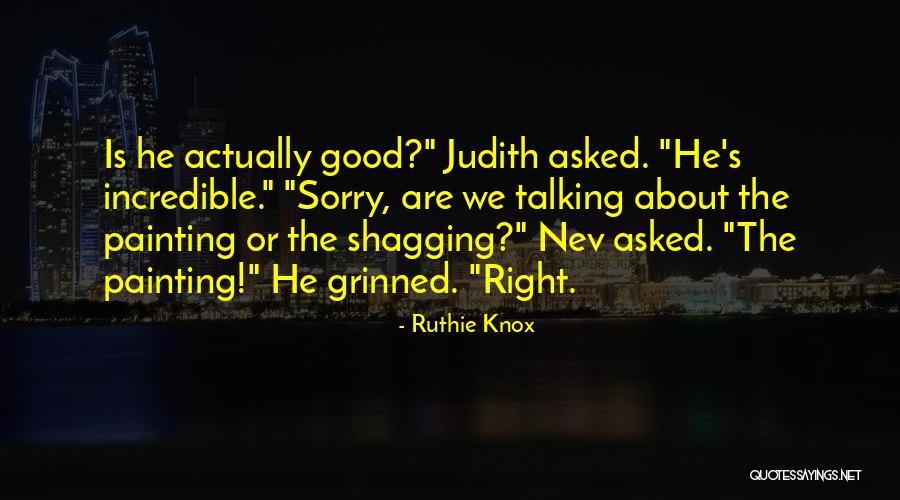 Ruthie Knox Quotes 1527833