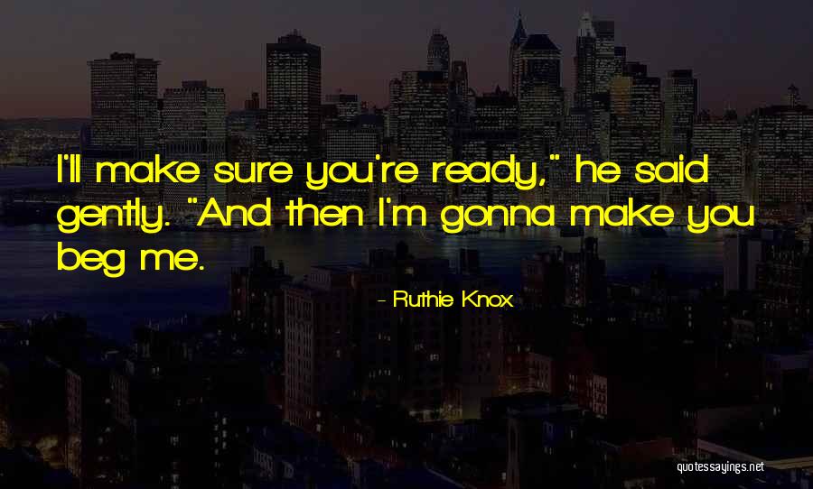 Ruthie Knox Quotes 154709