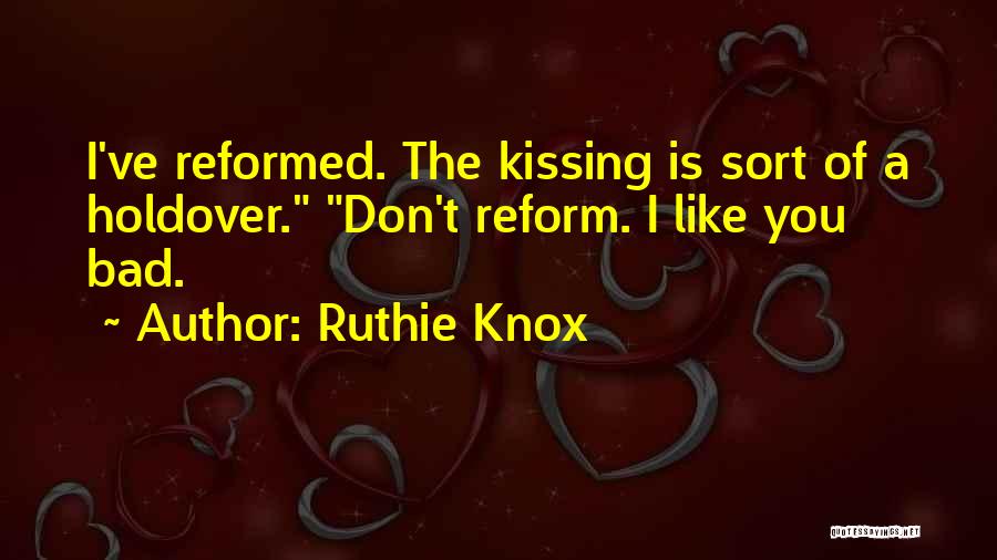 Ruthie Knox Quotes 292647