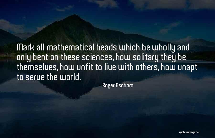 Ruthie Langmore Quotes By Roger Ascham Ruthie Langmore Quotes By Roger Ascham