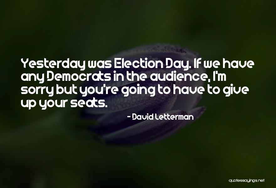 Ruthless Ambition Quotes By David Letterman Ruthless Ambition Quotes By David Letterman