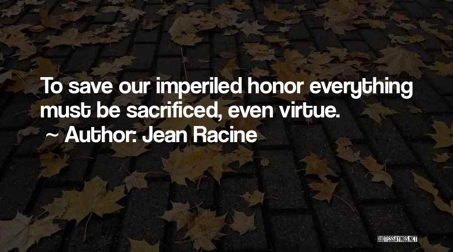 Ruthlessness Quotes By Jean Racine