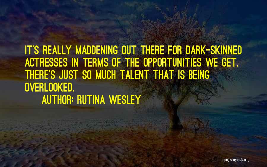 Rutina Wesley Quotes 1029418