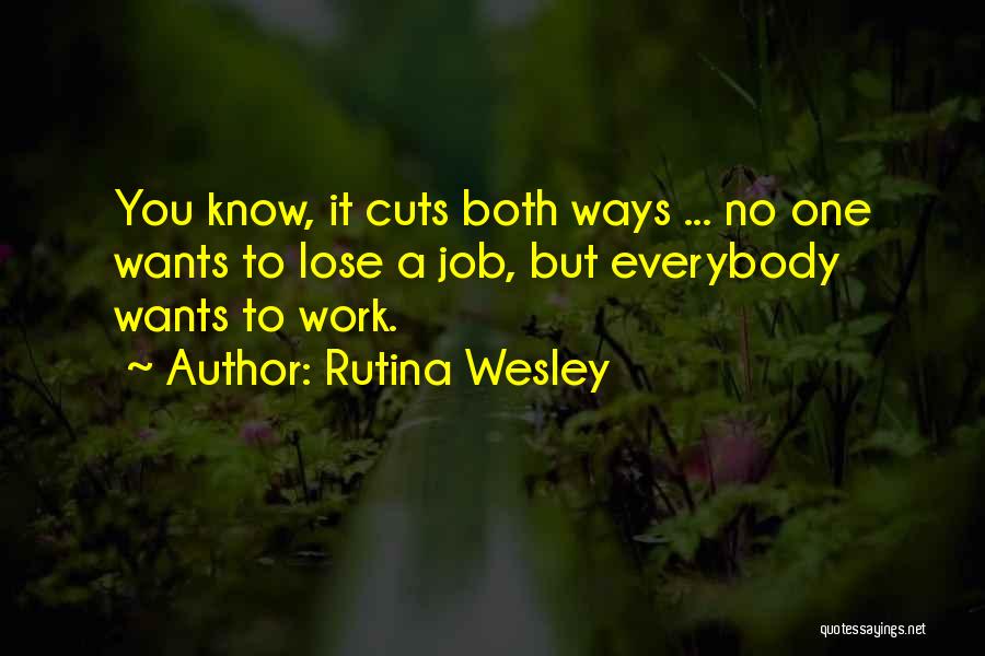 Rutina Wesley Quotes 1771900