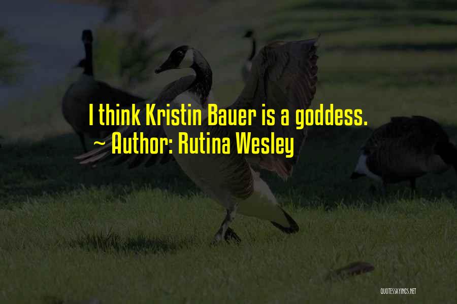 Rutina Wesley Quotes 1950418