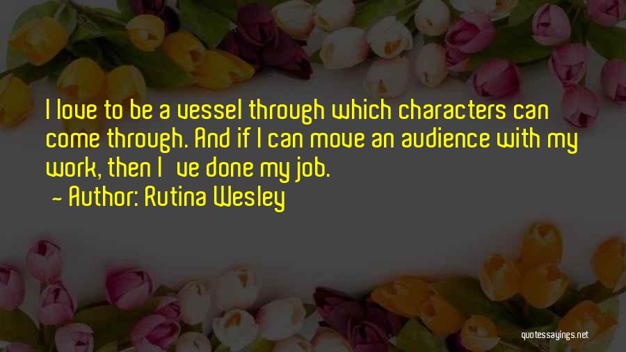 Rutina Wesley Quotes 2190594