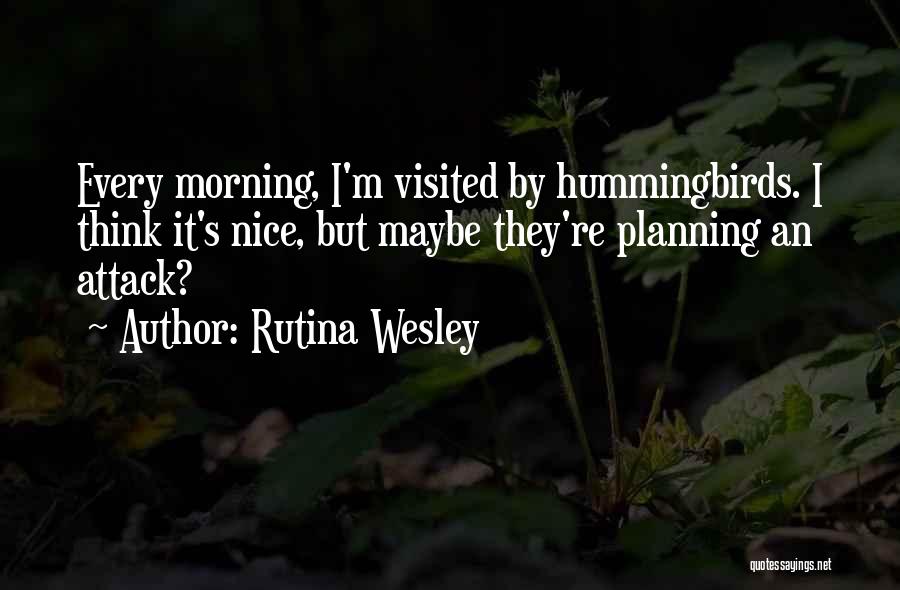 Rutina Wesley Quotes 230769