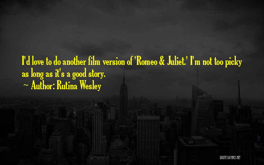 Rutina Wesley Quotes 805904