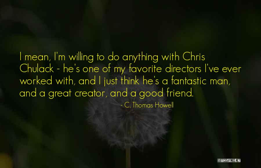Rutkai Bori Quotes By C. Thomas Howell Rutkai Bori Quotes By C. Thomas Howell
