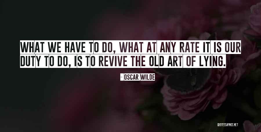 Rutley White Quotes By Oscar Wilde Rutley White Quotes By Oscar Wilde