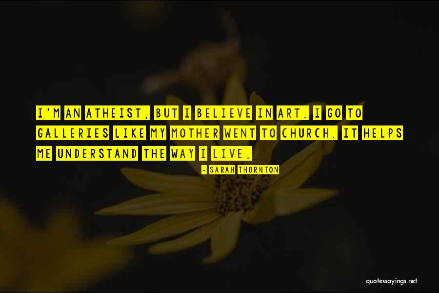 Ruttin Buck Quotes By Sarah Thornton