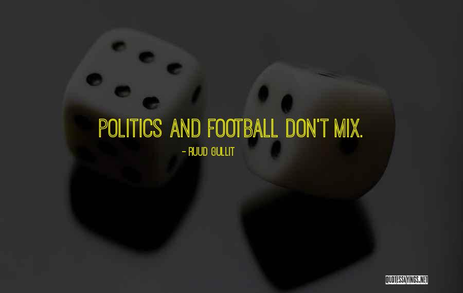 Ruud Gullit Quotes 1442870 Ruud Gullit Quotes 1442870