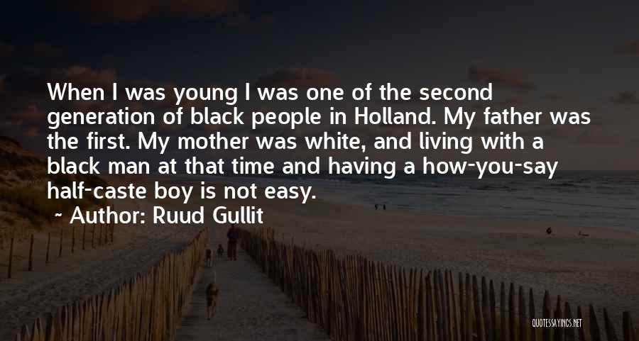 Ruud Gullit Quotes 1677739