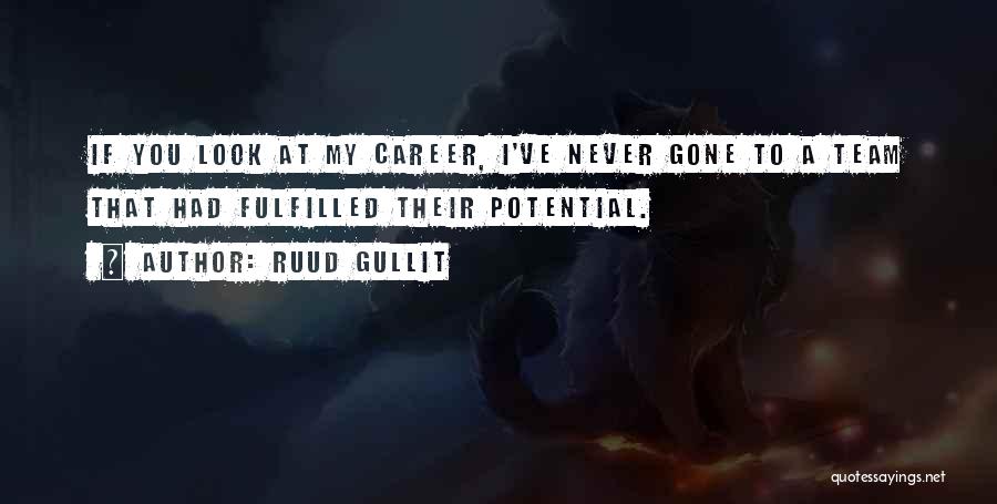 Ruud Gullit Quotes 948435