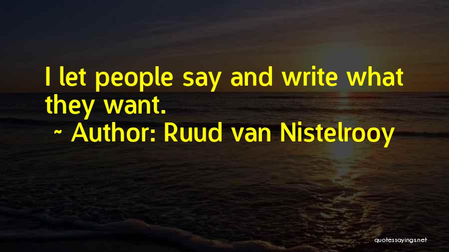 Ruud Van Nistelrooy Quotes 2004855