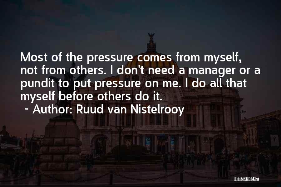 Ruud Van Nistelrooy Quotes 2226554