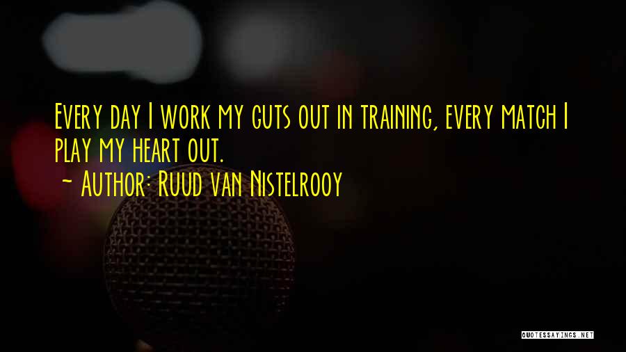 Ruud Van Nistelrooy Quotes 223601