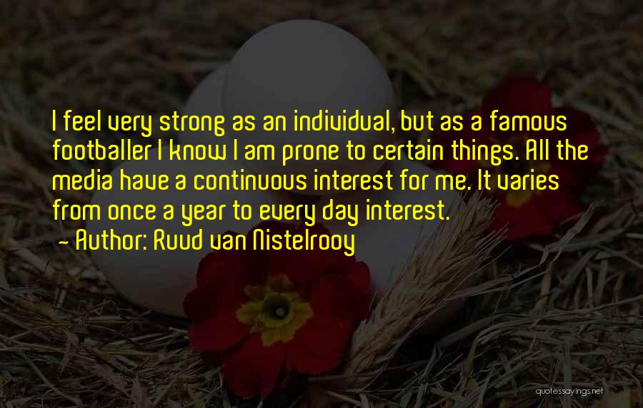 Ruud Van Nistelrooy Quotes 872779