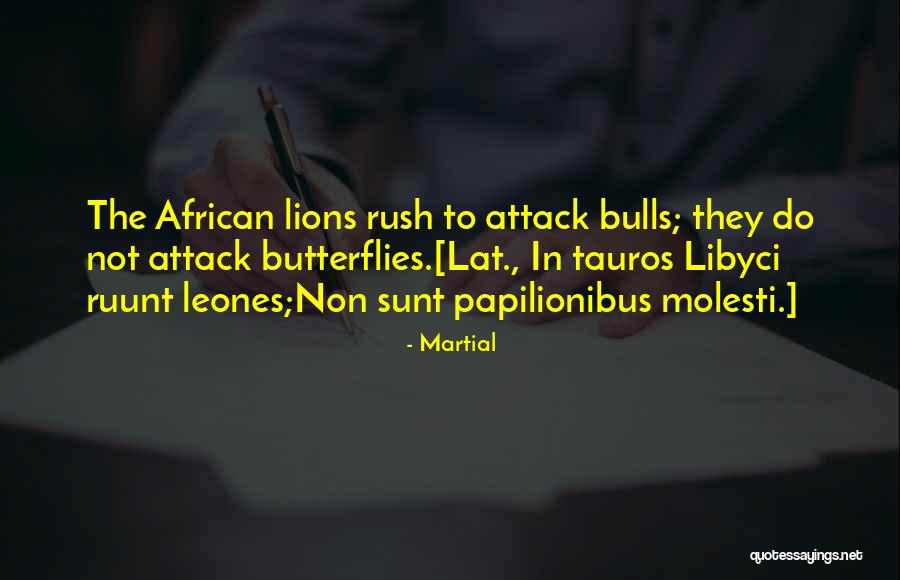Ruunt Quotes By Martial Ruunt Quotes By Martial