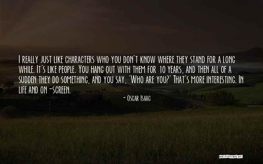 Ruuska Village Quotes By Oscar Isaac Ruuska Village Quotes By Oscar Isaac