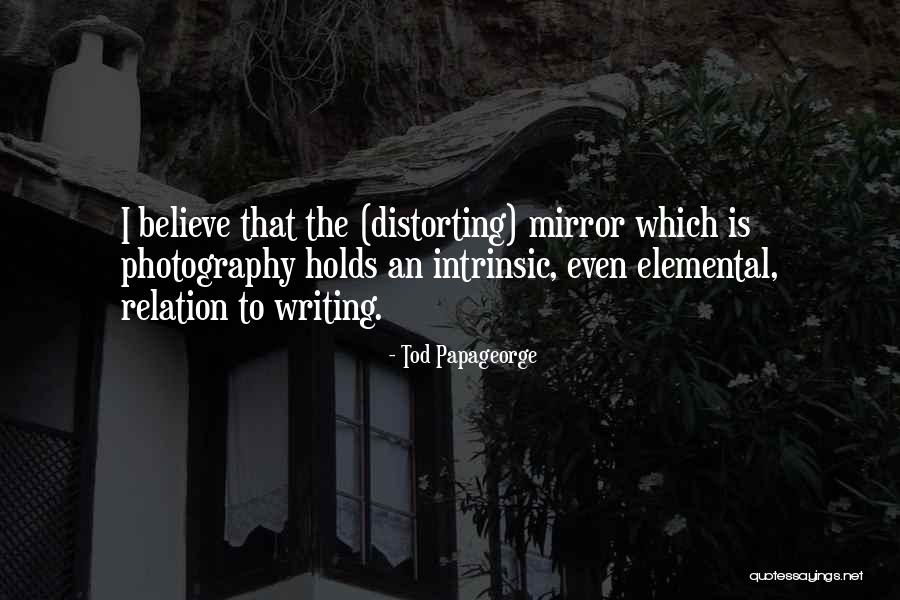 Ruviel Quotes By Tod Papageorge Ruviel Quotes By Tod Papageorge