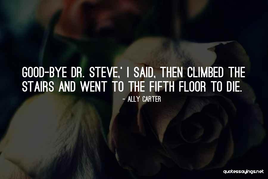 Ruxpin Teddy Quotes By Ally Carter Ruxpin Teddy Quotes By Ally Carter