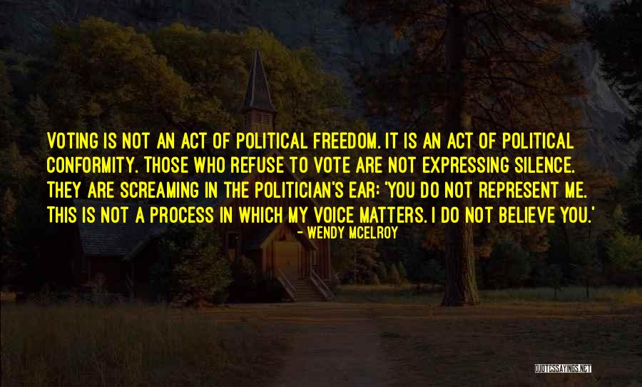 Ruydo Quotes By Wendy McElroy Ruydo Quotes By Wendy McElroy