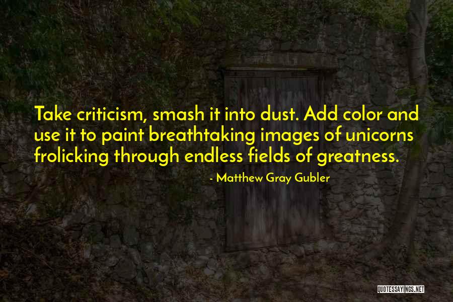 Ruysch Rachel Quotes By Matthew Gray Gubler Ruysch Rachel Quotes By Matthew Gray Gubler