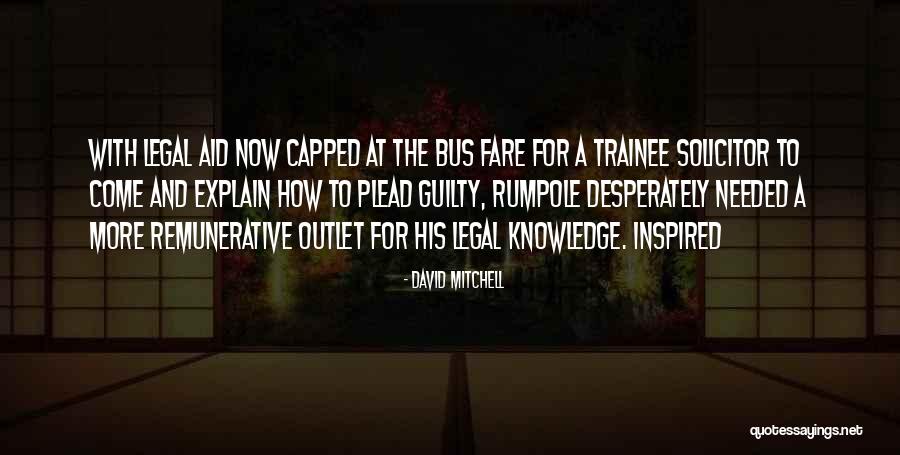 Ruzana Ismail Quotes By David Mitchell Ruzana Ismail Quotes By David Mitchell