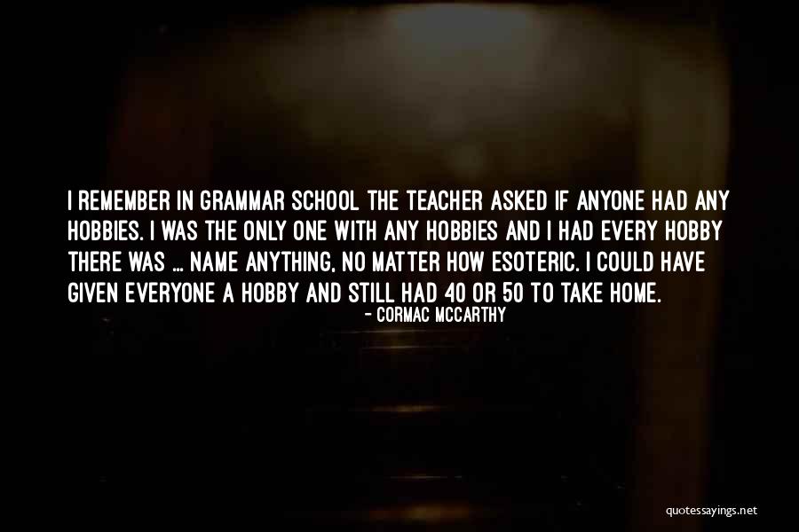 Ruzannas Flowers Quotes By Cormac McCarthy Ruzannas Flowers Quotes By Cormac McCarthy