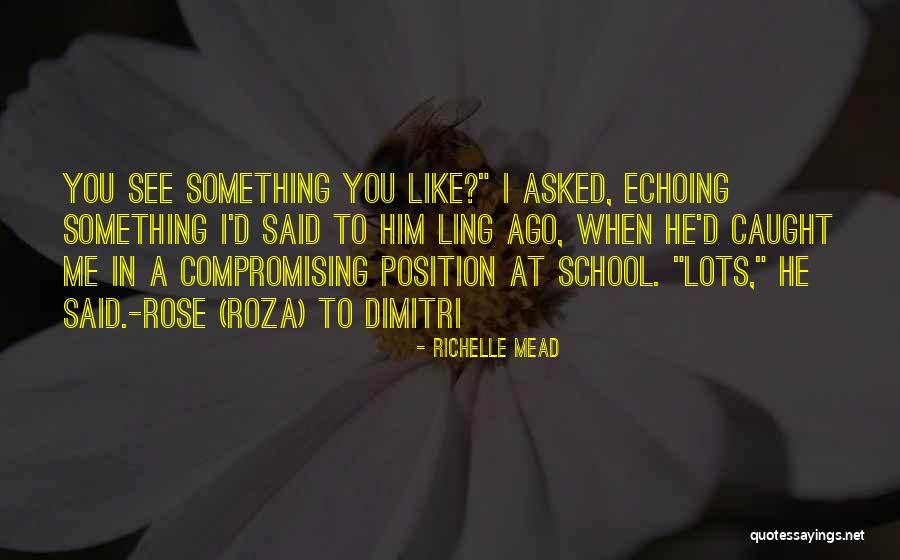 Ruzevich Quotes By Richelle Mead Ruzevich Quotes By Richelle Mead
