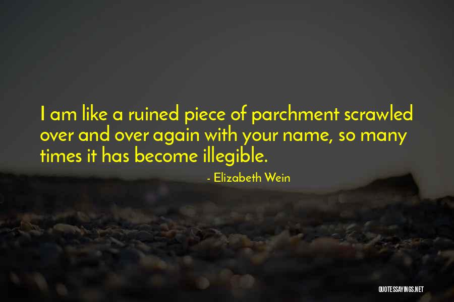 Ruzicasta Vrbovica Quotes By Elizabeth Wein Ruzicasta Vrbovica Quotes By Elizabeth Wein