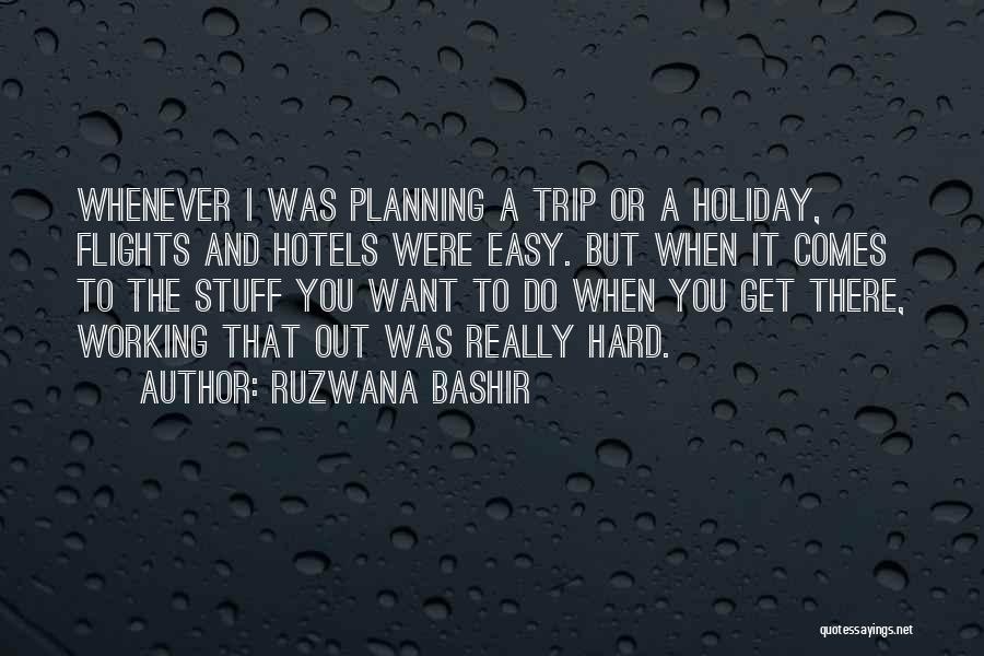 Ruzwana Bashir Quotes 1197233