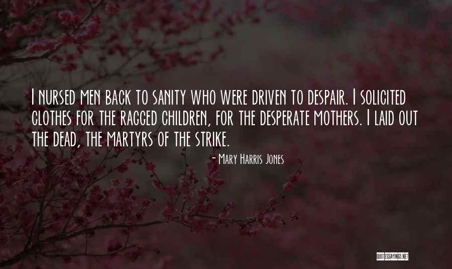 Rvision Mini Quotes By Mary Harris Jones Rvision Mini Quotes By Mary Harris Jones