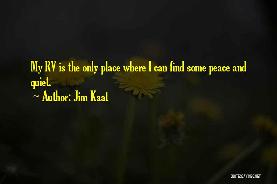 Rvs Quotes By Jim Kaat