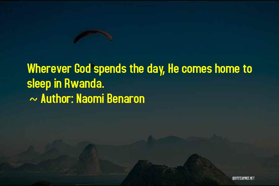 Rwanda Love Quotes By Naomi Benaron