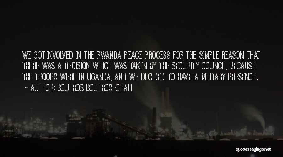Rwanda Quotes By Boutros Boutros-Ghali