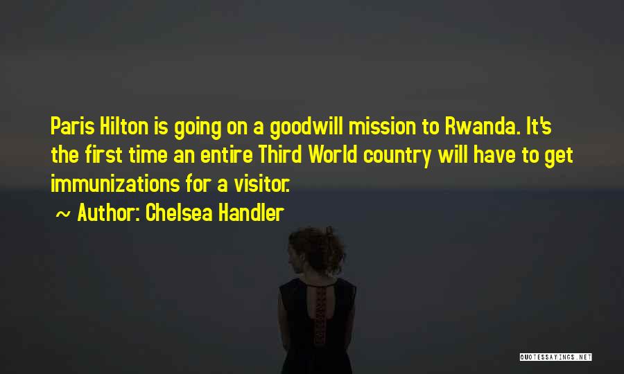 Rwanda Quotes By Chelsea Handler